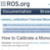 camera_calibration/Tutorials/MonocularCalibration - ROS Wiki